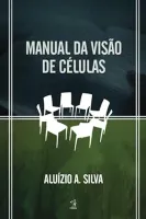 MANUAL DA VISAO DE CELULAS (PRODUTO USADO - COMO NOVO)