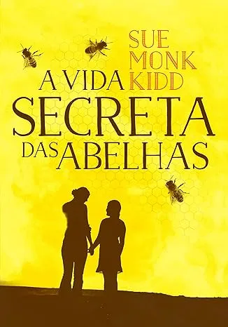 A VIDA SECRETA DAS ABELHAS (PRODUTO USADO - MUITO BOM)