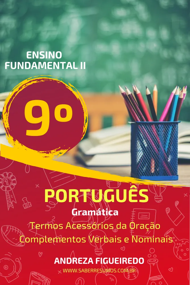 652 - Português - Gramática - Termos Integrantes da Oração - Complementos Verbais e Nominais - 9º ano - PDF com 6 páginas Imagem