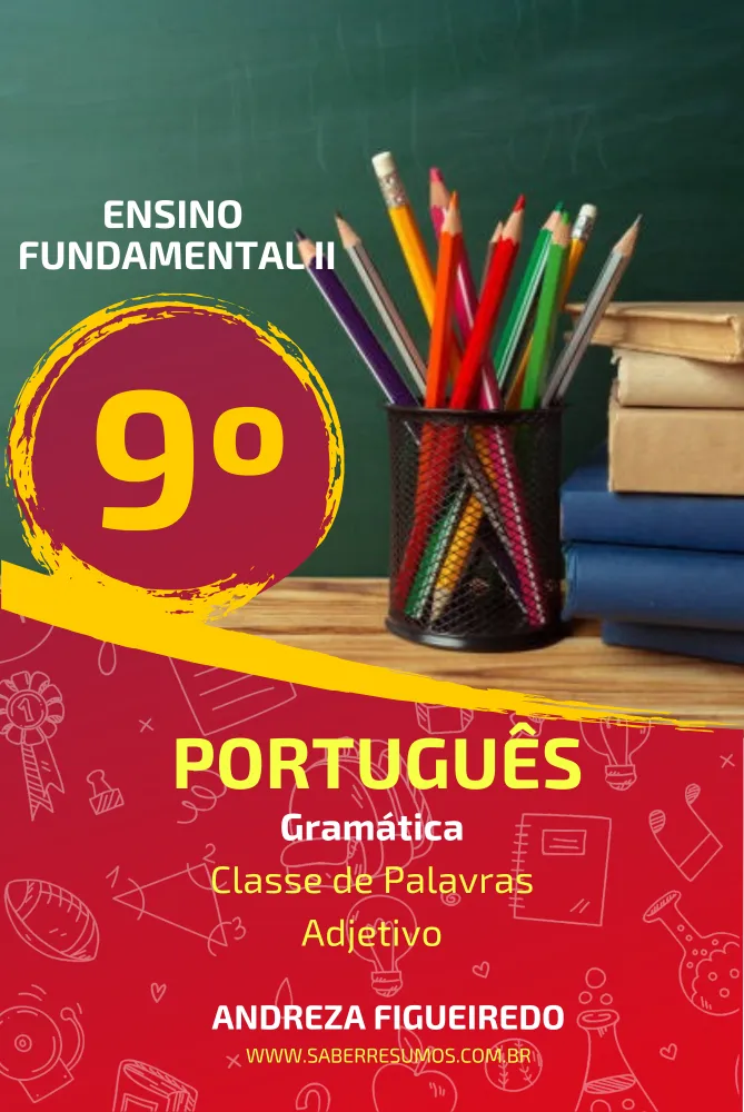 641 - Português - Gramática - Classe de Palavras - Adjetivo - 9º ano - PDF com 13 páginas Imagem