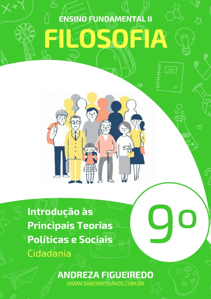 608 - Filosofia - Introdução às Principais Teorias Políticas e Sociais - Cidadania - 9º ano - PDF com 6 páginas Imagem