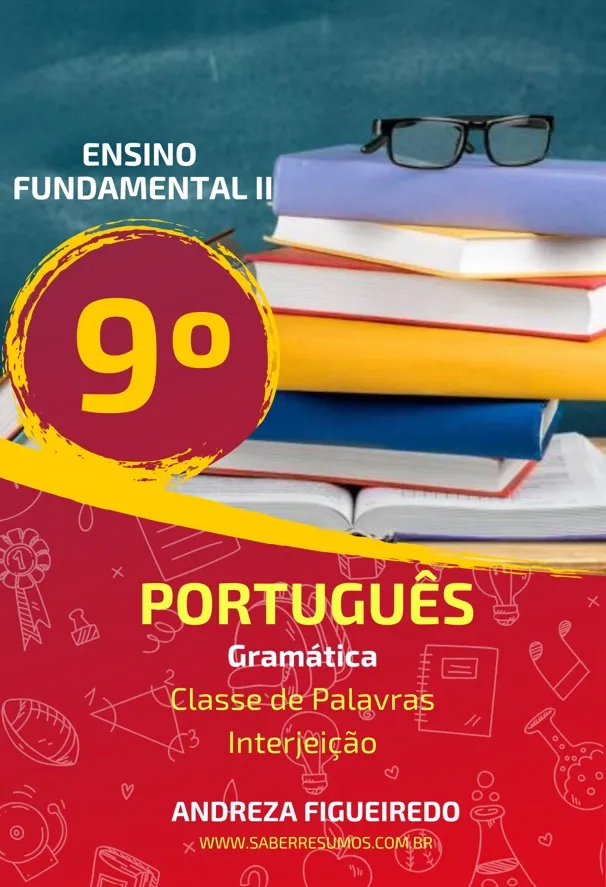 650 - Português - Gramática - Classe de Palavras - Interjeição - 9º ano - PDF com 5 páginas Imagem