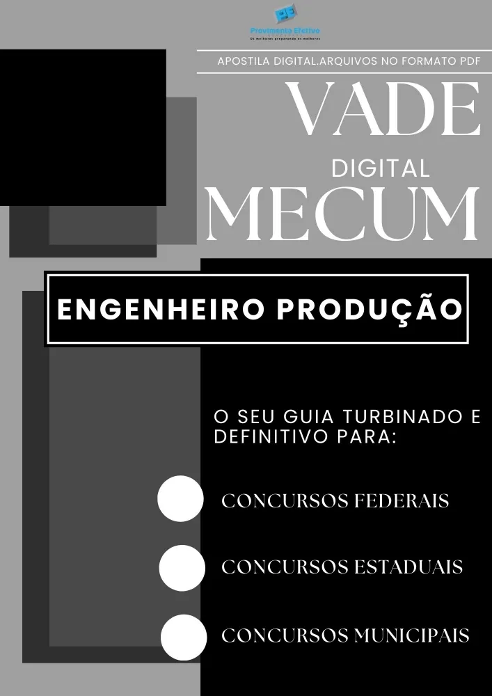 Apostila do Engenheiro de Produção VADE MECUM Digital – O Guia DEFINITIVO.
