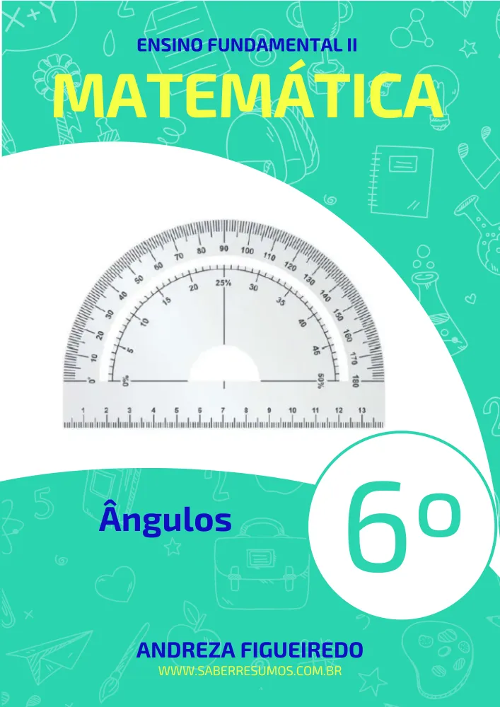 428 - Matemática - Ângulos - 6º ano - PDF com 11 páginas Imagem