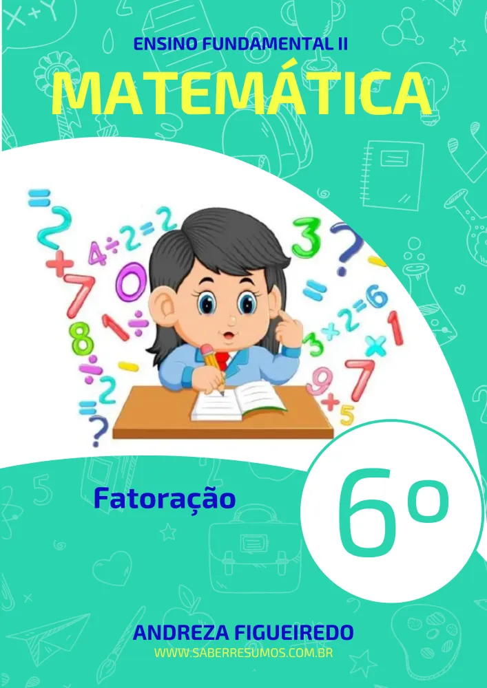 391 - Matemática - Fatoração - 6º ano - PDF com 7 páginas Imagem