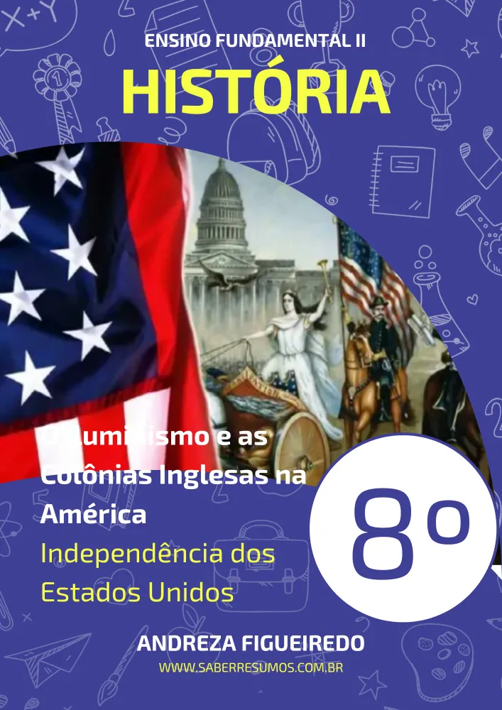 396 - História - O Iluminismo e as Colônias Inglesas na América - Independência dos Estados Unidos - 8º ano - PDF com 5 páginas Imagem