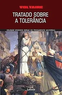 TRATADO SOBRE A TOLERANCIA (PRODUTO USADO - MUITO BOM)