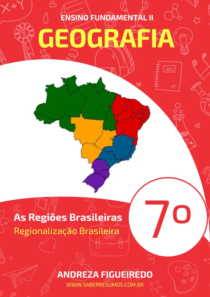 100 - Geografia - As Regiões Brasileiras - Regionalização Brasileira - 7º ano - PDF com 14 páginas Imagem