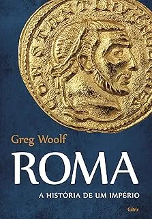 ROMA A HISTORIA DE UM IMPERIO (PRODUTO USADO - MUITO BOM)