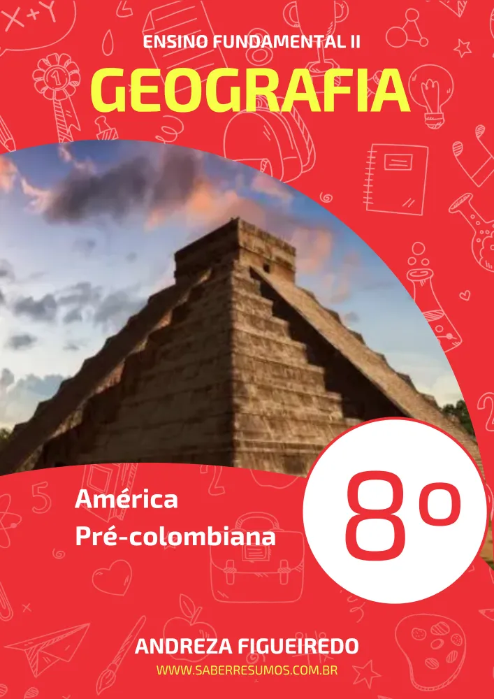 419 - Geografia - América Pré-colombiana - 8º ano - PDF com 7 páginas