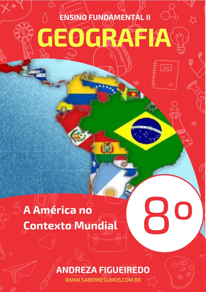 417 - Geografia - A América no Contexto Mundial - 8º ano - PDF com 9 páginas