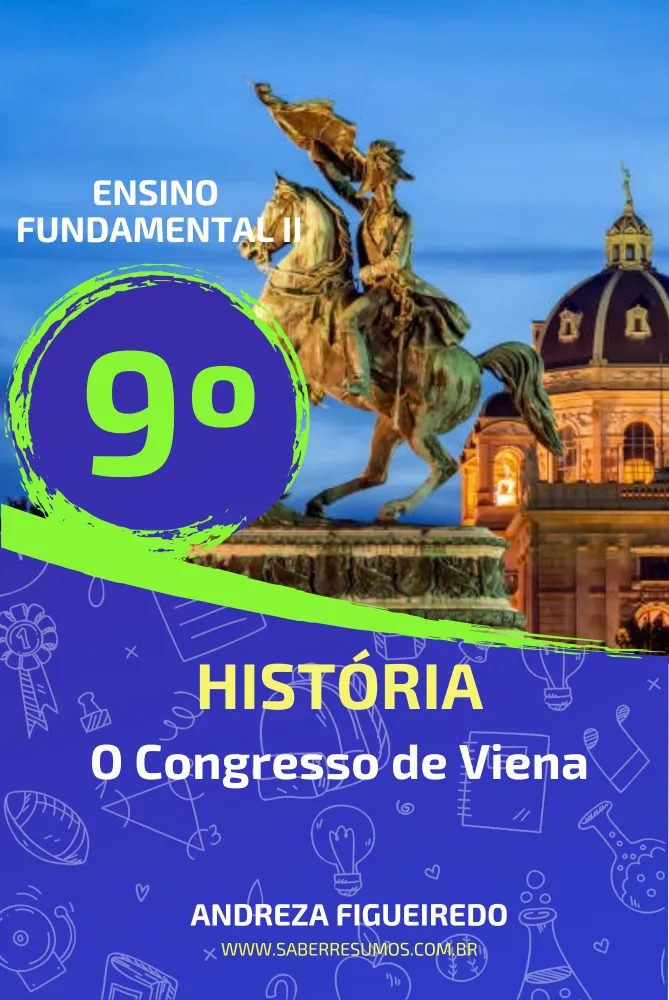 672 - História - O Congresso de Viena - 9º ano - PDF com 11 páginas Imagem