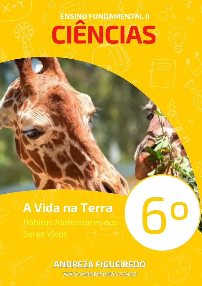 289 - Ciências - A Vida na Terra - Hábitos Alimentares dos Seres Vivos - 6º ano - PDF com 5 páginas Imagem