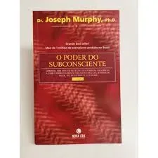 O PODER DO SUBCONSCIENTE GANHE RIQUEZA E PROSPERIDADE (PRODUTO USADO - MUITO BOM)