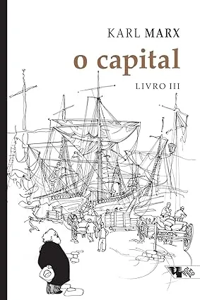 O CAPITAL - LIVRO: 3 CRITICA DA ECONOMIA POLITICA (PRODUTO USADO - MUITO BOM)