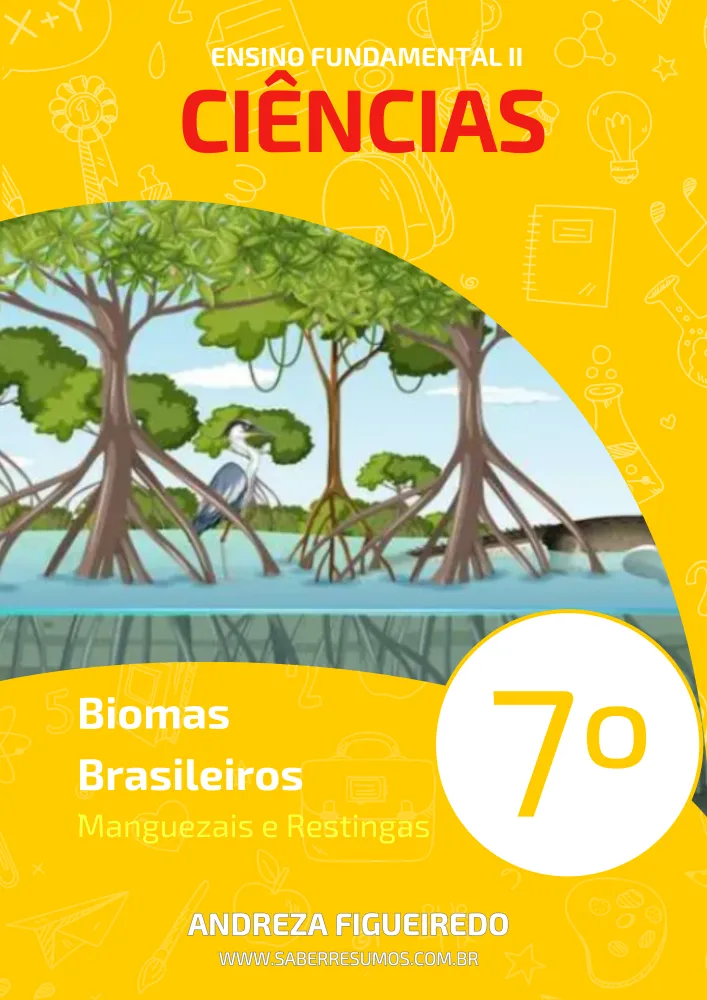 090 - Ciências - Biomas Brasileiros - Manguezais e Restingas - 7º ano - PDF com 13 páginas Imagem