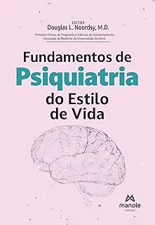FUNDAMENTOS DE PSIQUIATRIA DO ESTILO DE VIDA (PRODUTO NOVO)