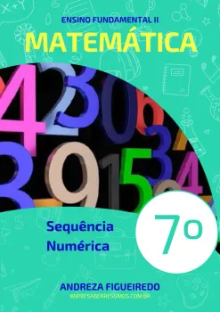 162 - Matemática - Sequência Numérica - 7º ano - PDF com 4 páginas