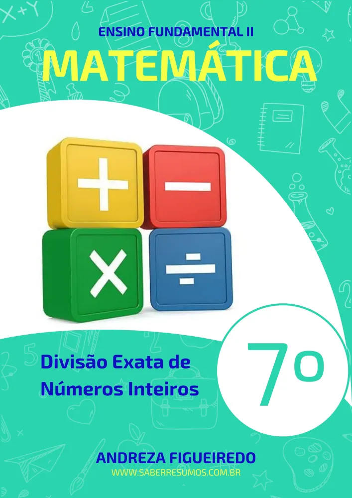 173 - Matemática - Divisão Exata de Números Inteiros - 7º ano - PDF com 4 páginas