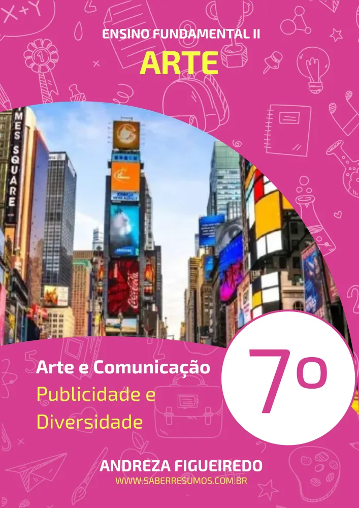 215 - Arte - Arte e Comunicação - Publicidade e Diversidade - 7º ano - PDF com 6 páginas