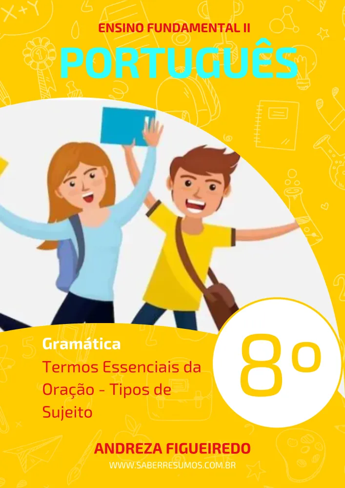 138 - Português - Gramática - Termos Essenciais da Oração - Tipos de Sujeito - 8º ano - PDF com 8 páginas