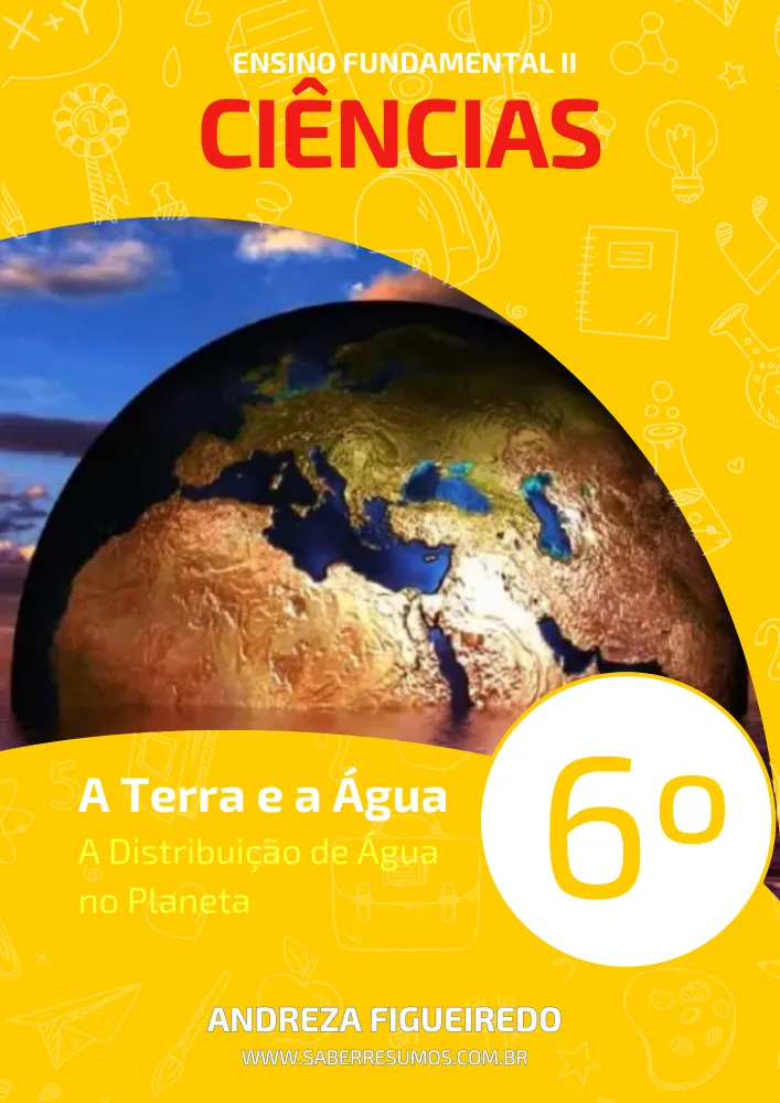 282 - Ciências - A Terra e a Água - A Distribuição de Água no Planeta - 6º ano - PDF com 4 páginas
