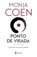 PONTO DE VIRADA - O QUE FAZ UMA PESSOA MUDAR? (PRODUTO USADO - MUITO BOM)