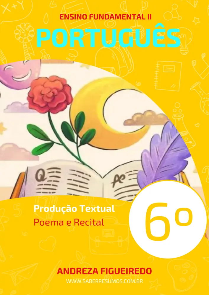 254 - Português - Produção Textual - Poema e Recital - 6º ano - PDF com 12 páginas Imagem