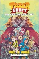 TAZERCRAFT: UMA AVENTURA CHUME LABS (PRODUTO USADO - COMO NOVO)