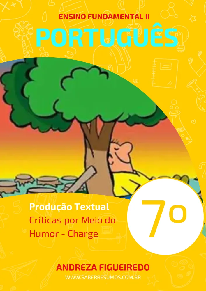154 - Português - Produção Textual - Críticas por Meio do Humor - Charge - 7º ano - PDF com 4 páginas