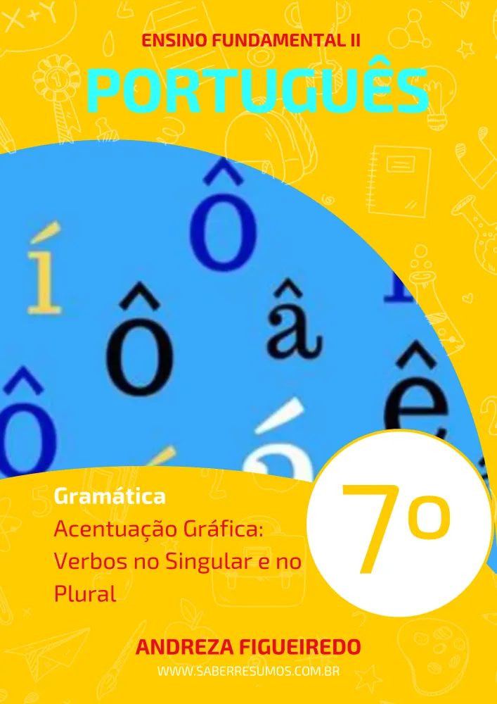 159 - Português - Gramática - Acentuação Gráfica: Verbos no Singular e no Plural - 7º ano - PDF com 4 páginas