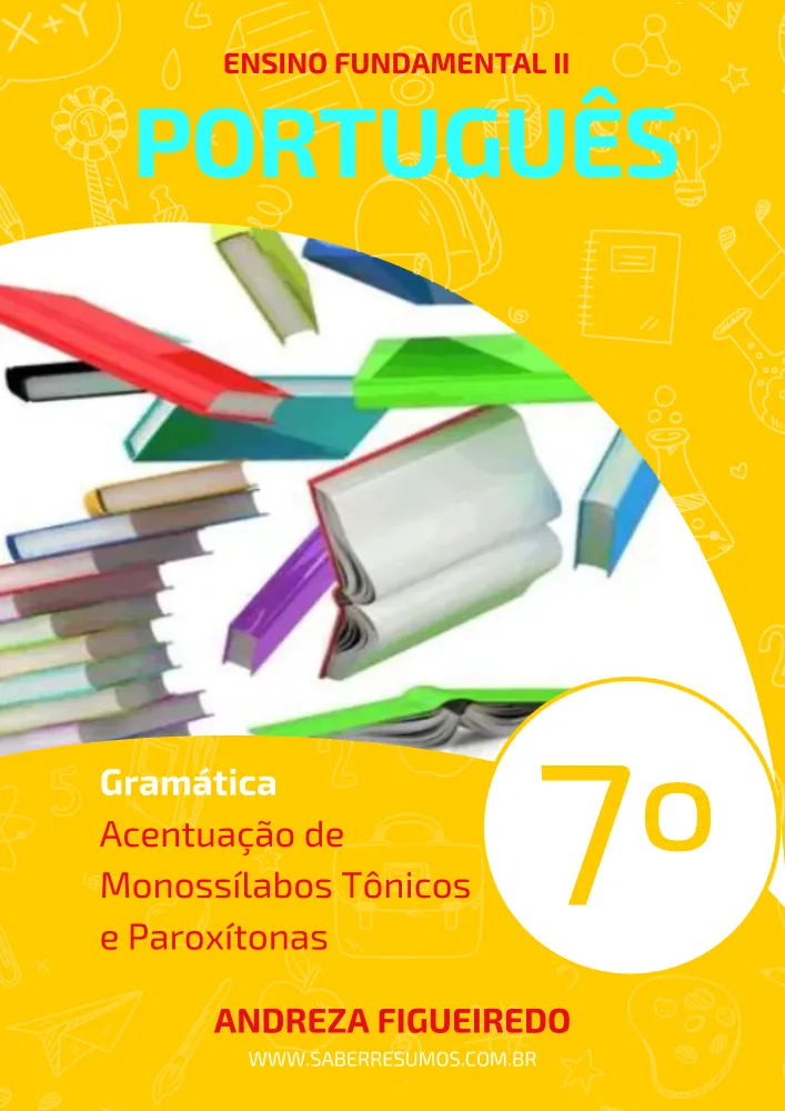 123 - Português - Gramática - Acentuação de Monossílabos Tônicos e Paroxítonas - 7º ano - PDF com 5 páginas Imagem