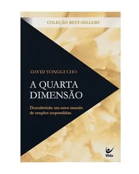 A QUARTA DIMENSAO DESCOBRINDO UM NOVO MUNDO DE ORAÇOES RESPONDIDAS (PRODUTO USADO - MUITO BOM)