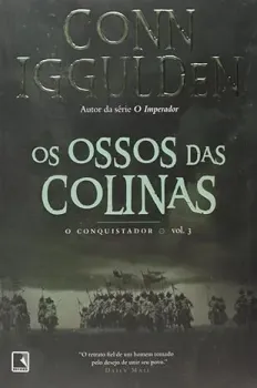 OS OSSOS DAS COLINAS (VOL. 3 CONQUISTADOR) (PRODUTO USADO - MUITO BOM)