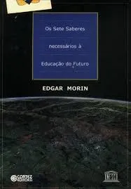 OS SETES SABERES NECESSARIOS A EDUCAÇAO DO FUTURO (PRODUTO USADO - BOM)