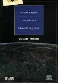 OS SETES SABERES NECESSARIOS A EDUCAÇAO DO FUTURO (PRODUTO USADO - BOM)