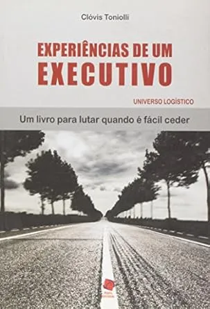EXPERIENCIAS DE UM EXECUTIVO (PRODUTO USADO - MUITO BOM)