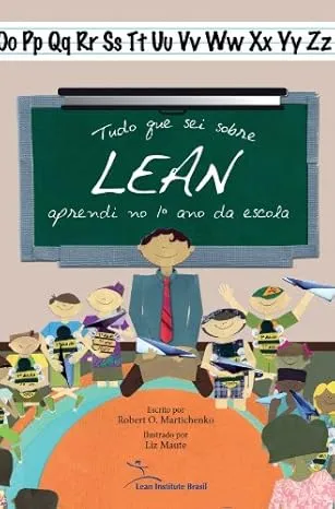 TUDO QUE SEI SOBRE LEAN APRENDI NO 1º ANO DA ESCOLA (PRODUTO USADO - MUITO BOM)