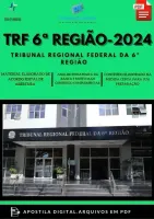 Apostila TRF 6 Região 2024 Agente de Polícia Judicial  - Técnico Judiciário