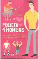 PROJETO 4 HOMENS A MATEMATICA DO AMOR PARA FISGAR O CARA CERTO (PRODUTO USADO - MUITO BOM)