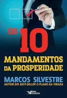 OS 10 MANDAMENTOS DA PROSPERIDADE (PRODUTO USADO - MUITO BOM)