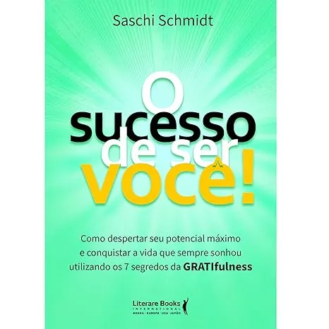 O SUCESSO DE SER VOCE: COMO DESPERTAR SEU POTENCIAL MAXIMO (PRODUTO DE COLECIONADOR - MUITO BOM)