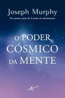 O PODER COSMICO DA MENTE (EDIÇAO DE BOLSO) (PRODUTO USADO - BOM)
