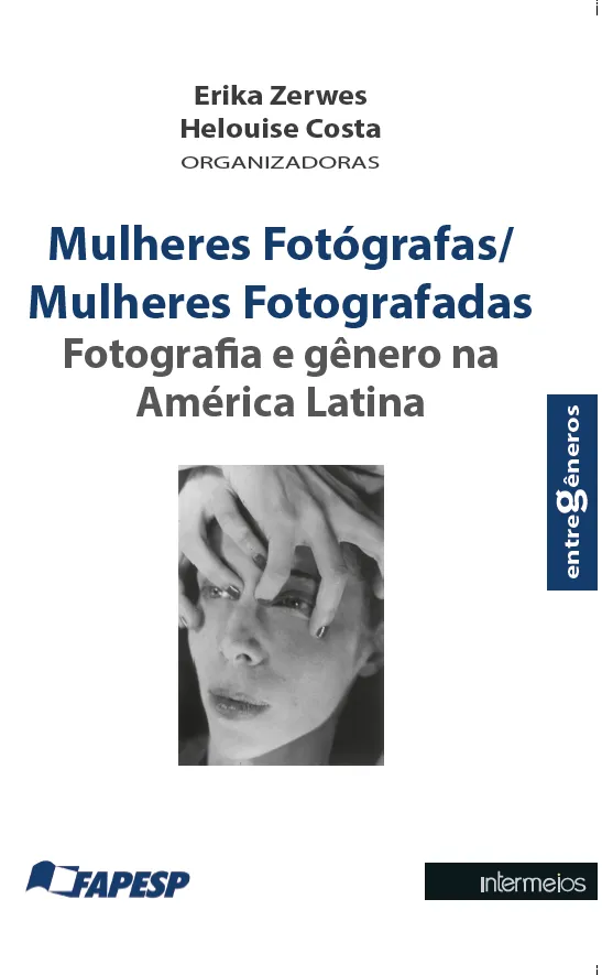 Mulheres Fotógrafas/ Mulheres Fotografadas