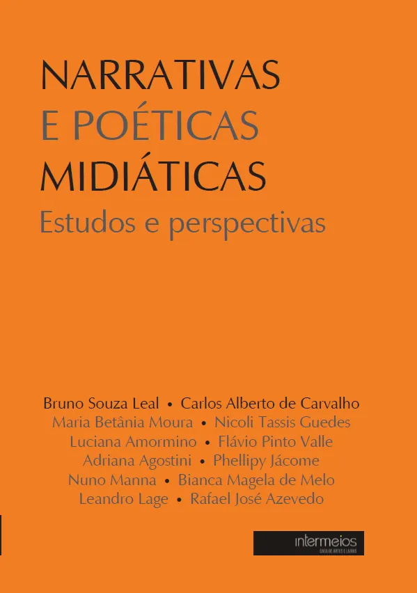 Narrativas e poéticas midiáticas