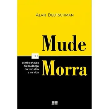 MUDE OU MORRA (PRODUTO USADO - MUITO BOM)