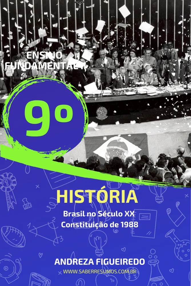 691 - História - Brasil no Século XX - Constituição de 1988 - 9º ano - PDF com 7 páginas Imagem