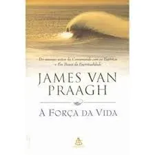 A FORÇA DA VIDA (PRODUTO USADO - BOM)