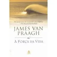 A FORÇA DA VIDA (PRODUTO USADO - BOM)