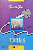 VENÇA O MEDO DE FALAR EM PUBLICO (PRODUTO USADO - MUITO BOM)